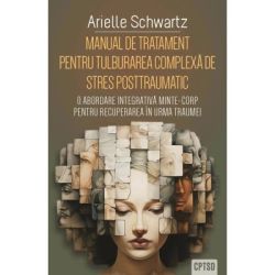 Manual de tratament pentru tulburarea complexa de stres posttraumatic (CPTSD)