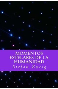 Momentos Estelares de la Humanidad