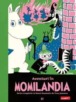 Moomin Banda desenata Vol.2Aventuri in Momilandia de Tove Jansson
