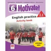 Motivate. English practice L1. Activity Book. Auxiliar pentru clasa a 6-a de Emma Heyderman
