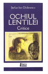 Ochiul lentilei de Stefan Ion Ghilimescu