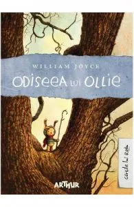 Odiseea lui Ollie de William Joyce