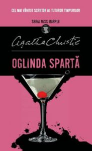 Oglinda sparta. Seria Miss Marple
