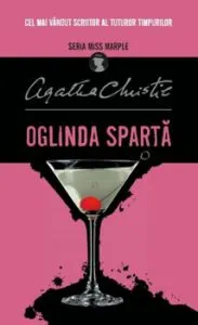 Oglinda sparta. Seria Miss Marple