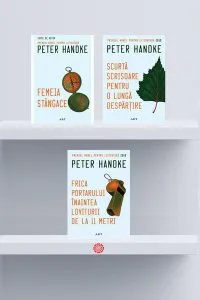 Pachet Peter Handke (3 Volume) de Peter Handke