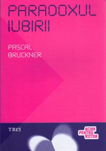 Paradoxul iubirii