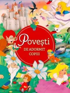 Povesti de adormit copiii
