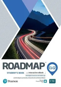 Roadmap C1-C2. Student's Book and Interactive eBook with digital resources and mobile app de Damian Wiliams