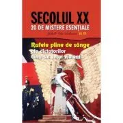 Rufele pline de sange ale dictatorilor dintr-un secol violent de Jakob van Eriksson