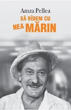 Sa ridem cu Nea Marin Ed. 2024 de Amza Pellea