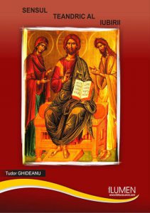 Sensul teandric al iubirii