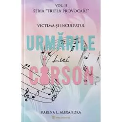 Seria Tripla provocare Volumul 2, Urmarile lui Carson de Karina L. Alexandra