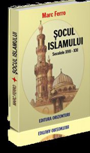 Socul Islamului. Secolele XVIII-XXI