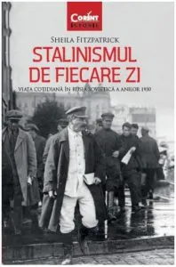 Stalinismul de fiecare zi