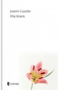 Vita Brevis de Gaarder Jostein