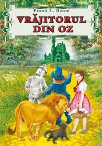 Vrajitorul din Oz de L. Frank Baum