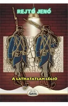 A lathatatlan legio de Rejto Jeno