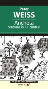 Ancheta. Oratoriu in 11 canturi de Peter Weiss