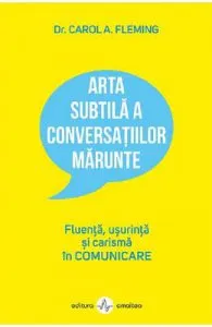 Arta subtila a conversatiilor marunte