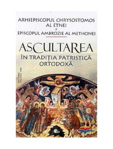 Ascultarea in traditia patristica ortodoxa
