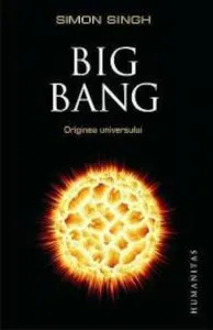 Big Bang. Originea universului