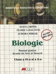 Biologie SAM. Manual pentru clasele a IX-a si a X-a de Ioana Arinis