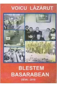 Blestem basarabean de Voicu Lazarut