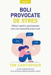 Boli provocate de stres de Tim Cantopher