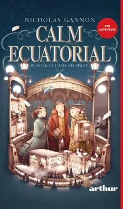 Calm Ecuatorial si Blestemul Casei Helmsley Vol. 2 de Nicholas Gannon