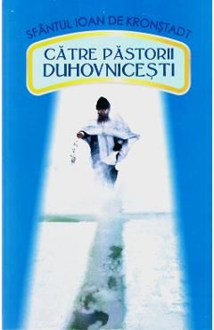 Catre pastorii duhovnicesti