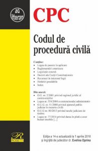 Codul de procedura civila - Editia a 14-a (2018-04-01)