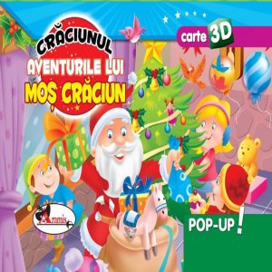 Craciunul.Aventurile lui Mos Craciun -Pop Up