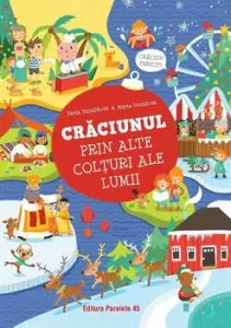 Craciunul prin alte colturi ale lumii de Pavla Hanackova