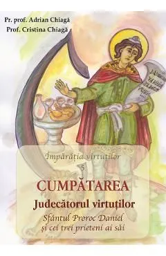 Cumpatarea. Judecatorul virtutilor de Adrian Chiaga