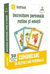 Dezvoltare personala: rutine si emotii. Comunicare si dezvoltare personala