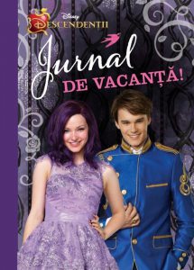 Disney. Descendentii. Jurnal de vacanta