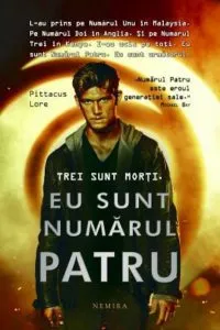 Eu sunt numarul patru de Pittacus Lore