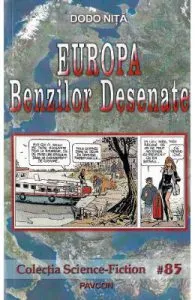 Europa benzilor desenate de Dodo Nita
