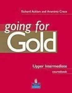 Going for Gold Upper Intermediate L1 de Richard Acklam