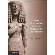 Greek Sculpture and the Problem of Description