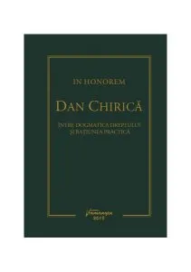 In Honorem. Între dogmatică dreptului și rațiunea practică de Ionut-Florin Popa