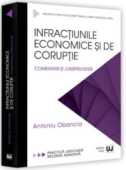 Infracțiunile economice și de corupție