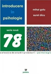 Introducere in psihologie de Mihai Golu