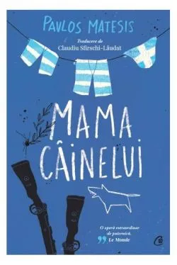 Mama câinelui de Pavlos Matesis