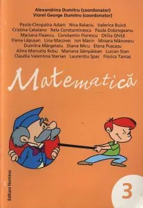 Matematica - exercitii, probleme, jocuri logice, teste, probleme pentru concursuri - clasa a III-a de Viorel George Dumitru