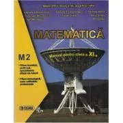 Matematica. Manual pentru clasa a 11-a, M2 de Gabriela Streinu-Cercel