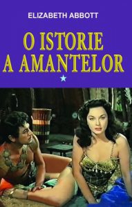 O istorie a amantelor, Vol. 1
