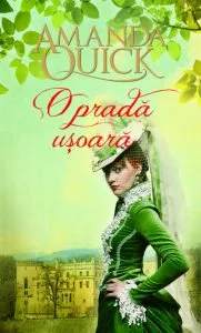 O prada usoara de Amanda Quick