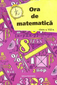 Ora de matematica clasa a VIII-a