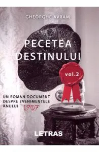 Pecetea destinului Vol.2 de Gheorghe Avram